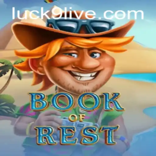 Discover the Enchantment of BookofRest with Luck9: A Comprehensive Guide