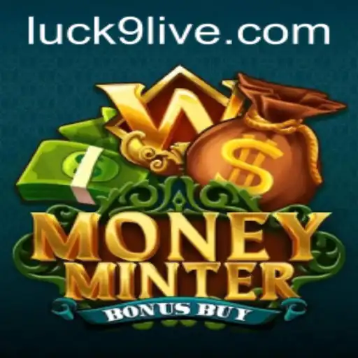 The Thrilling World of MoneyMinterBonusBuy: Unleashing Luck with Luck9